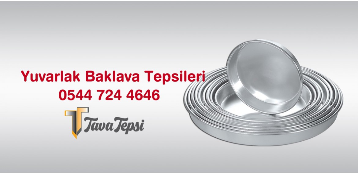 Yuvarlak Baklava Tepsisi